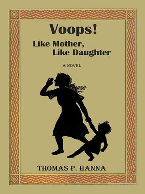 cover image of Voops! Like Mother, Like Daughter